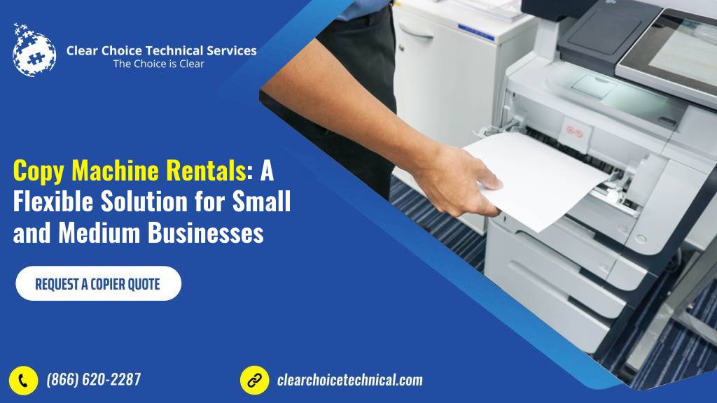 Read more about the article <strong>Copy Machine Rentals: A Flexible Solution for Small and Medium Businesses</strong>