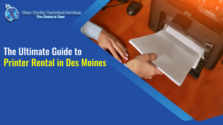 The Ultimate Guide to Printer Rental in Des Moines